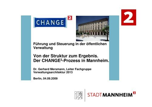 Von der Struktur zum Ergebnis. Der CHANGE2-Prozess ... - Kienbaum