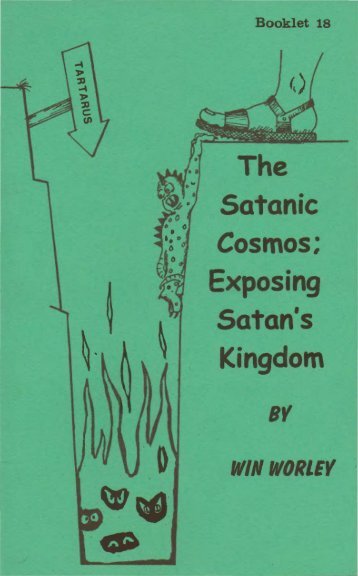 The Satanic Cosmos - Win Worley