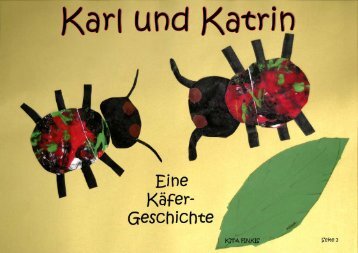 Eine Käfergeschichte (PDF) - Stiftung Kindergärten Finkenau