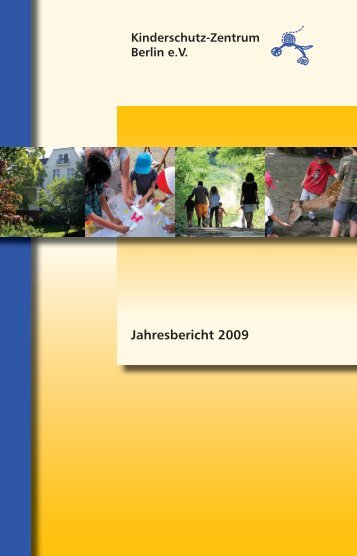 Jahresbericht 2009 - Kinderschutz-Zentrum Berlin