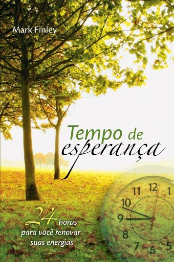 Livro: Tempo de Esperança - Associação Paulista Oeste