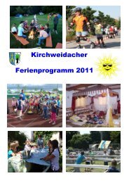 Das Ferienprogramm ist für alle Kinder aus Kirchweidach