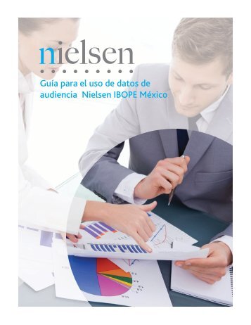 Guía para el uso de datos de audiencia Nielsen IBOPE México