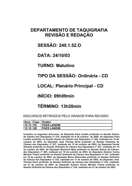 24/10/03 TURNO: Matutino TIPO DA SESSÃO: Ordinária