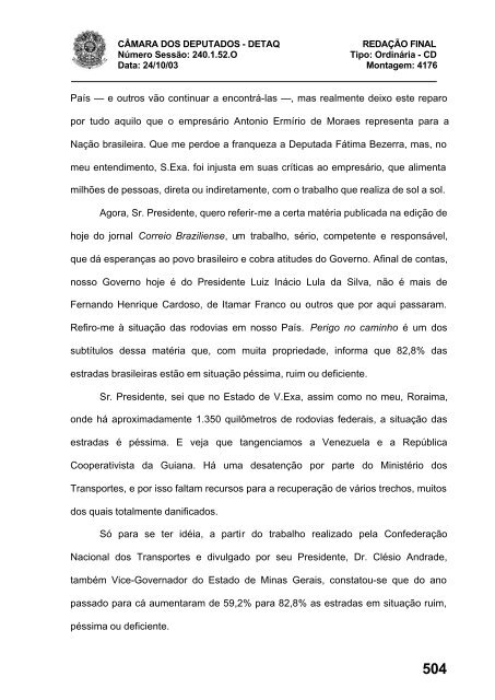 24/10/03 TURNO: Matutino TIPO DA SESSÃO: Ordinária