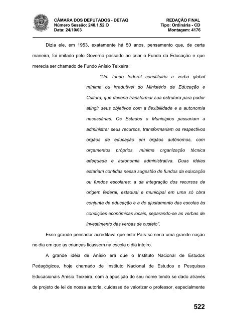 24/10/03 TURNO: Matutino TIPO DA SESSÃO: Ordinária