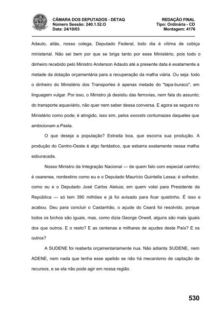 24/10/03 TURNO: Matutino TIPO DA SESSÃO: Ordinária