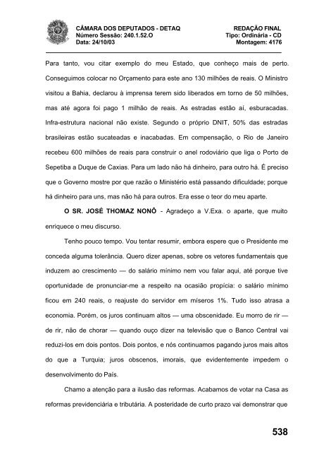 24/10/03 TURNO: Matutino TIPO DA SESSÃO: Ordinária