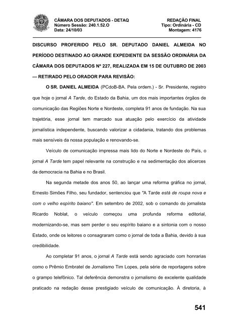 24/10/03 TURNO: Matutino TIPO DA SESSÃO: Ordinária