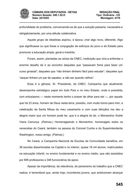 24/10/03 TURNO: Matutino TIPO DA SESSÃO: Ordinária