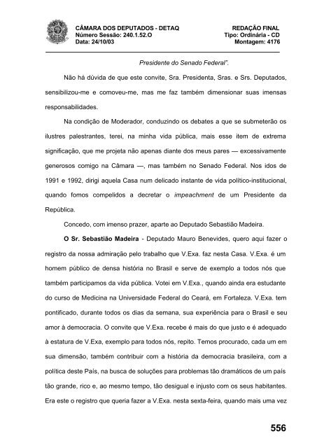 24/10/03 TURNO: Matutino TIPO DA SESSÃO: Ordinária