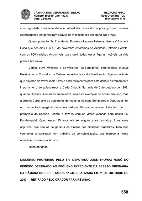 24/10/03 TURNO: Matutino TIPO DA SESSÃO: Ordinária