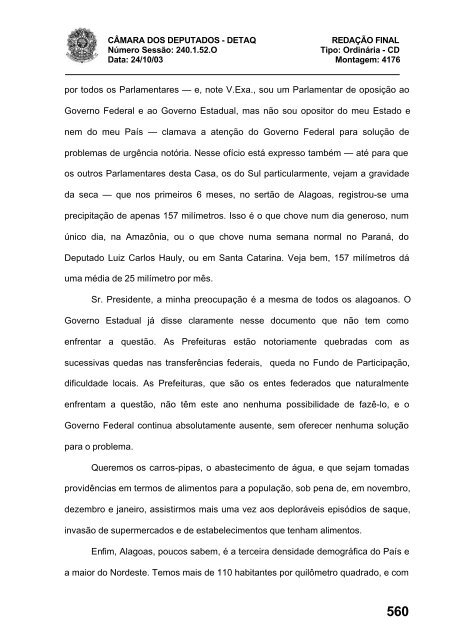 24/10/03 TURNO: Matutino TIPO DA SESSÃO: Ordinária