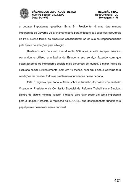 24/10/03 TURNO: Matutino TIPO DA SESSÃO: Ordinária