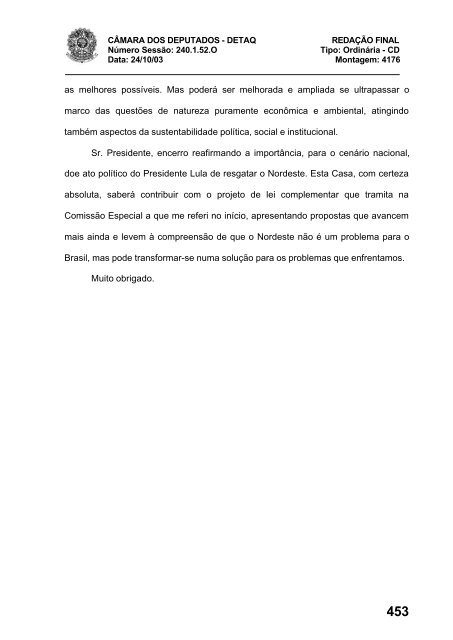 24/10/03 TURNO: Matutino TIPO DA SESSÃO: Ordinária