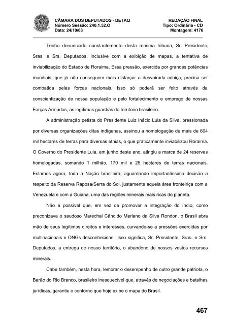 24/10/03 TURNO: Matutino TIPO DA SESSÃO: Ordinária