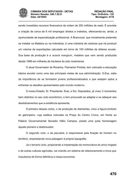 24/10/03 TURNO: Matutino TIPO DA SESSÃO: Ordinária