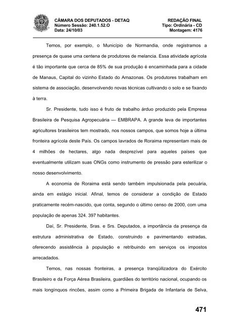 24/10/03 TURNO: Matutino TIPO DA SESSÃO: Ordinária