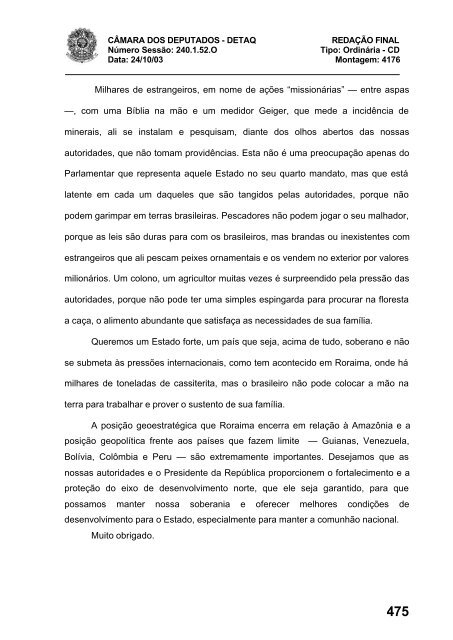 24/10/03 TURNO: Matutino TIPO DA SESSÃO: Ordinária