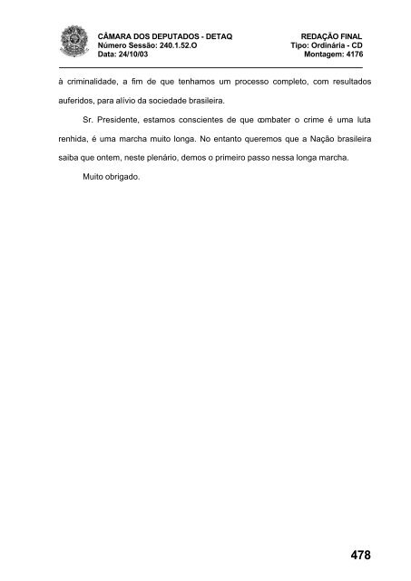 24/10/03 TURNO: Matutino TIPO DA SESSÃO: Ordinária