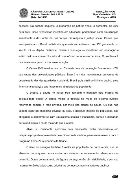 24/10/03 TURNO: Matutino TIPO DA SESSÃO: Ordinária