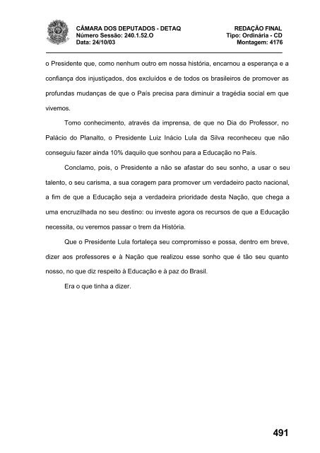 24/10/03 TURNO: Matutino TIPO DA SESSÃO: Ordinária