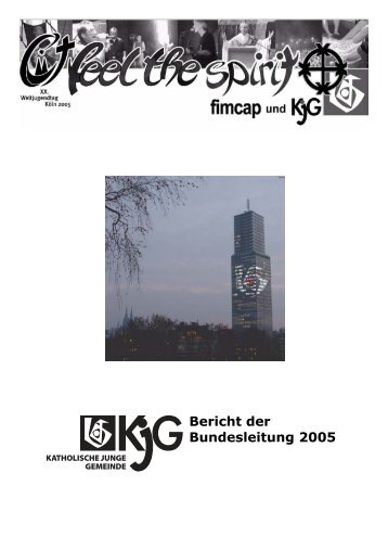 Bericht der Bundesleitung 2005 - KjG