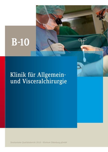 Qualitätsbericht 2010 - im Klinikum Oldenburg