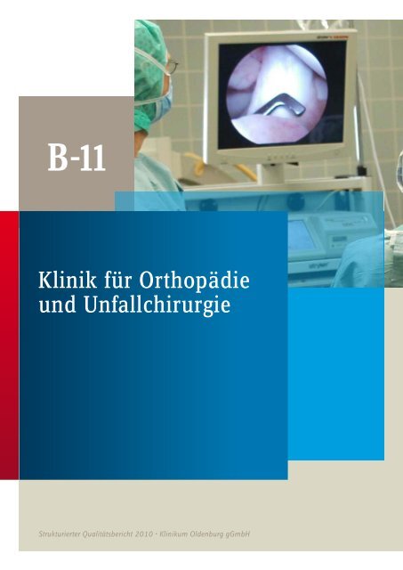 Qualitätsbericht 2010 - im Klinikum Oldenburg