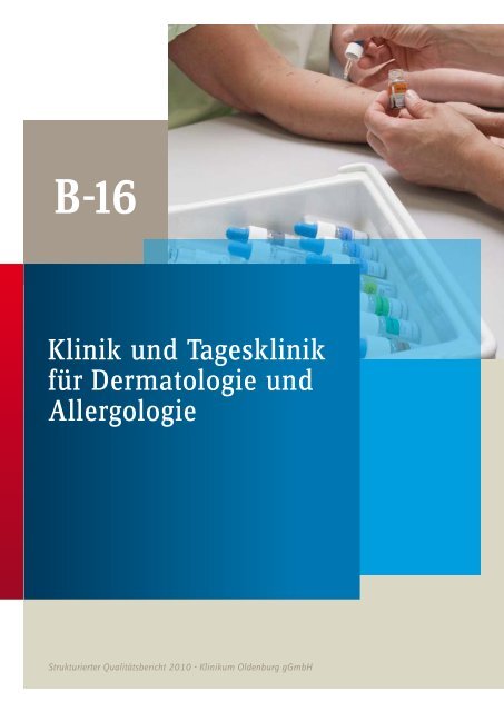 Qualitätsbericht 2010 - im Klinikum Oldenburg