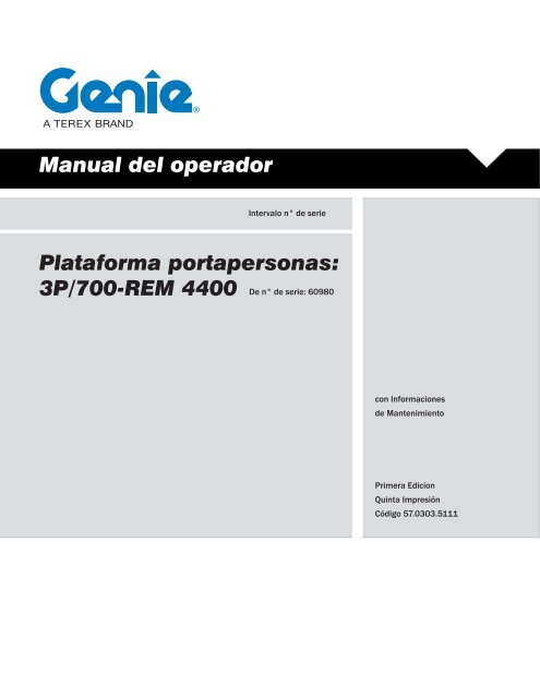 Manual del operador Plataforma portapersonas ... - Genie Industries