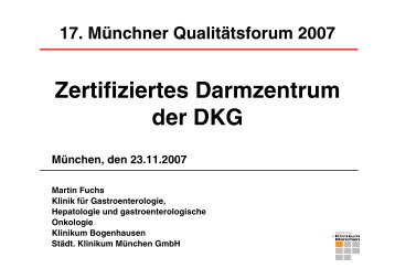Zertifiziertes Darmzentrum der DKG - Städtisches Klinikum München