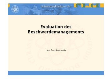 Evaluation des Beschwerdemanagements am Universitätsklinikum Ulm