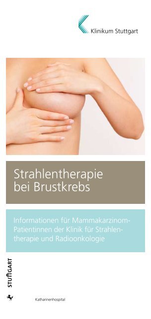 Strahlentherapie bei Brustkrebs - Klinikum Stuttgart