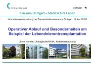 Operativer Ablauf und Besonderheiten am ... - Klinikum Stuttgart