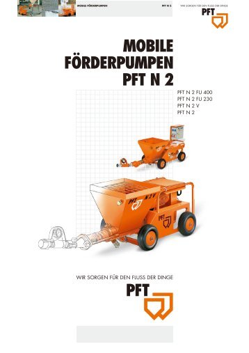 MOBILE FÖRDERPUMPEN PFT N 2 - KLP - Baumaschinen