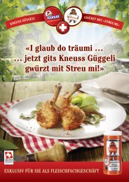 «I glaub do träumi … … jetzt gits Kneuss Güggeli gwürzt mit Streu mi!»