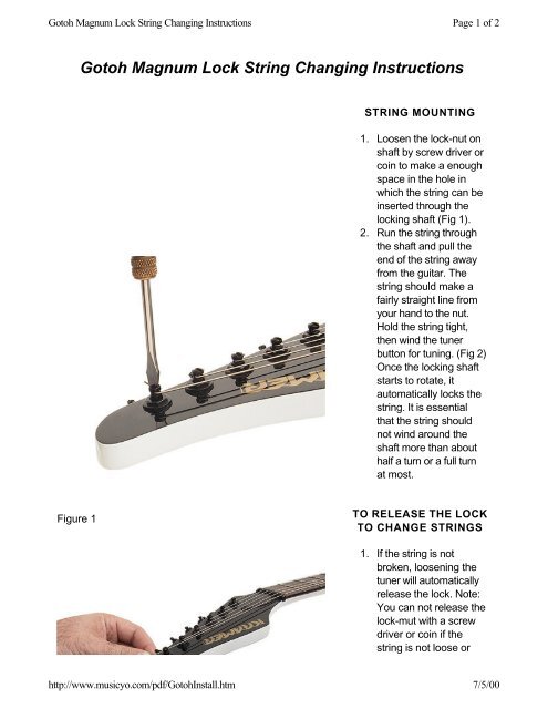 Gotoh Magnum Lock String Changing Instructions MusicYo