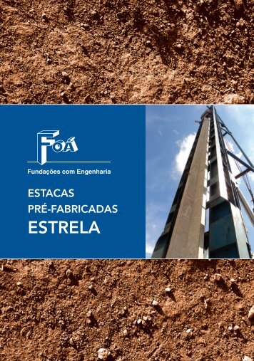 ESTRELA - FOÁ - Fundações Com Engenharia