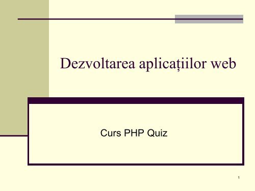 De ce PHP? - Universitatea din Oradea