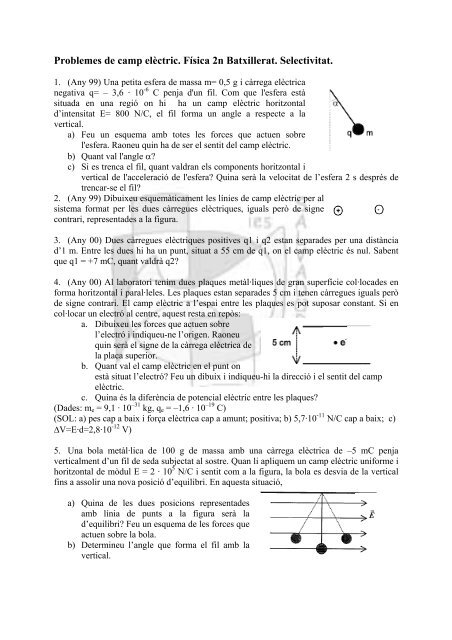 Problemes de camp elèctric. Física 2n Batxillerat. Selectivitat.