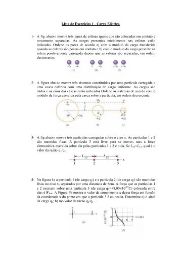 Lista de Exercícios 1 - Carga Elétrica 1- A fig. abaixo mostra três ...