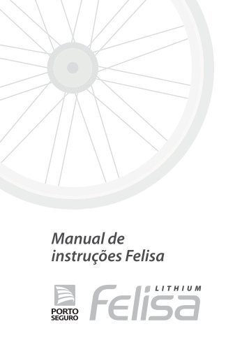 Manual de instruções Felisa - Bike Porto Seguro