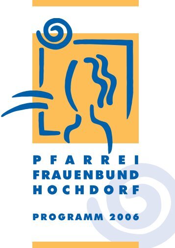 Frauenbund Kursprogramm 2006 - Pfarrei Hochdorf