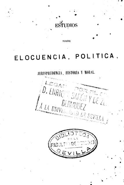 Estudios sobre elocuencia, política, jurisprudencia, historia y moral ...