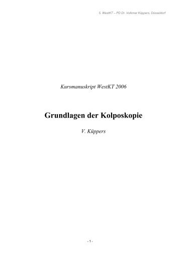 Grundlagen der Kolposkopie (316 kB) - Krebsgesellschaft-NRW