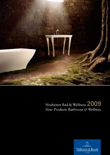 Neuheiten Bad & Wellness 2009 New Products ... - Villeroy & Boch