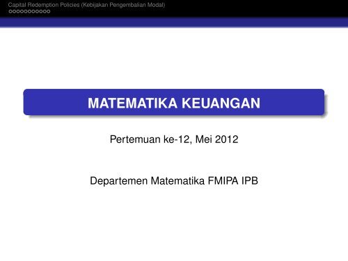 MATEMATIKA KEUANGAN - Matematika IPB