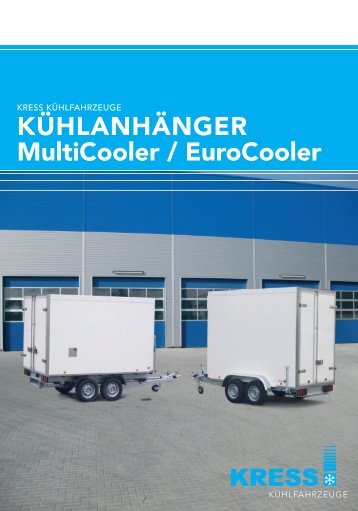 KÜHLANHÄNGER MultiCooler / EuroCooler - Kress Kühlfahrzeuge