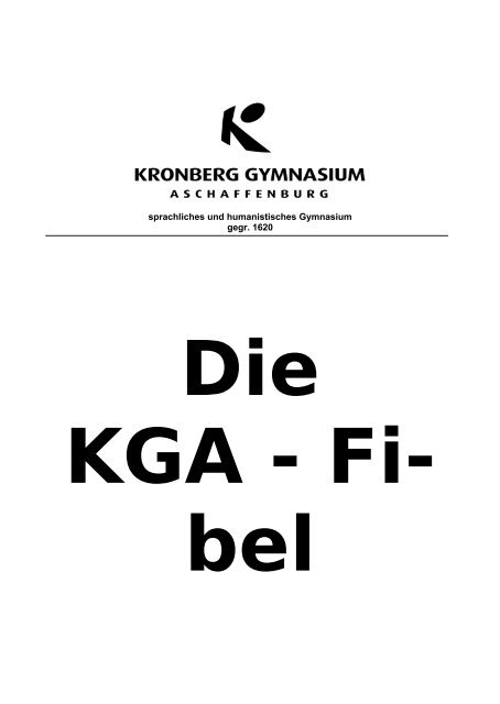 Die KGA - Fibel Das KGA-ABC - am Kronberg-Gymnasium ...